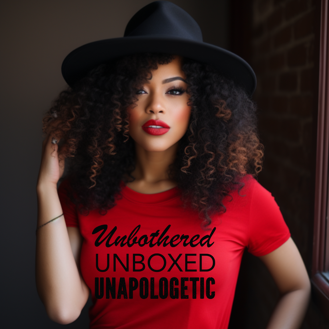 Unbothered Unboxed Unapologetic Transfer