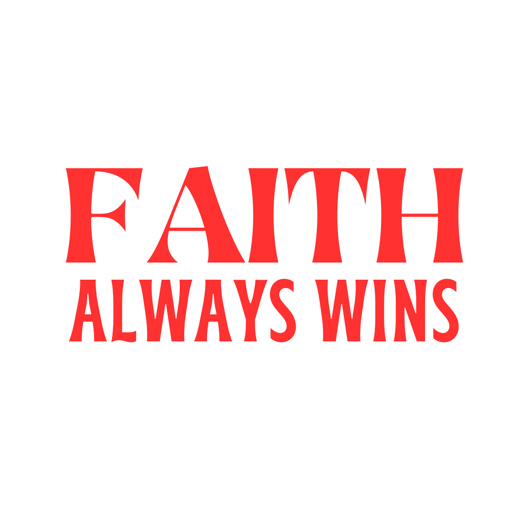 Faith Always Wins Transfer